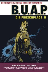 Geschichten aus dem Hellboy Universum: B.U.A.P. 01 