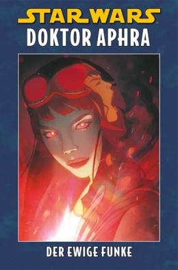 Star Wars Sonderband: Doktor Aphra -  Der ewige Funke Hardcover 