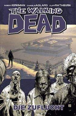 The Walking Dead 03 - Die Zuflucht 