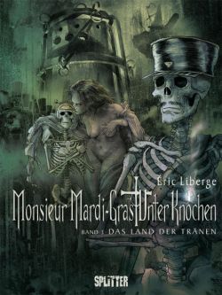 Monsieur Mardi-Gras - Unter Knochen 03 