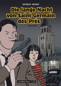 Nestor Burma: Die lange Nacht von Saint Germain des Prés 