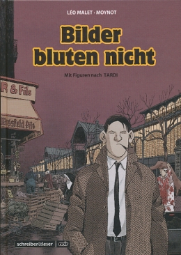 Nestor Burma: Bilder bluten nicht (Neue Edition) 
