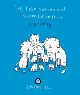 Ich liebe Katzen und Katzen lieben mich 