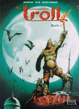 Troll - Gesamtausgabe 01 