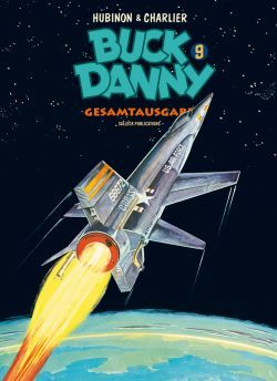 Buck Danny Gesamtausgabe 09 (Neuauflage) 