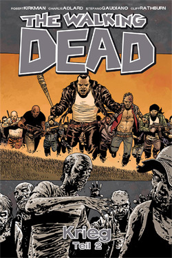 The Walking Dead 21 - Krieg - Teil 2 