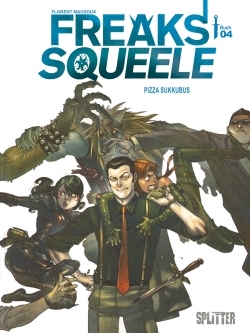 Freaks Squeele Book 04 