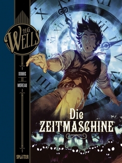 H.G. Wells 01: Die Zeitmaschine 