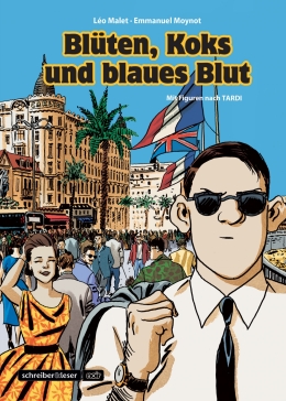 Nestor Burma: Blüten, Koks und blaues Blut 