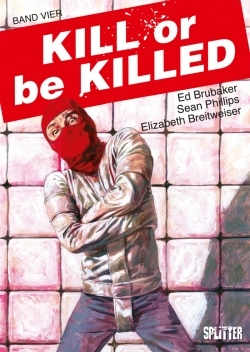 Kill or be Killed 04 