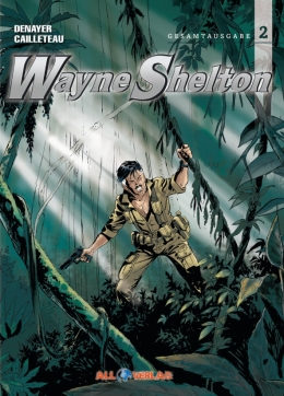 Wayne Shelton Gesamtausgabe 02 