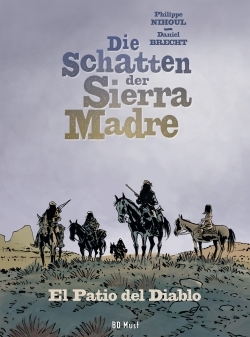 Die Schatten der Sierra Madre 02 