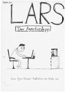 Lars - Der Agenturdepp 