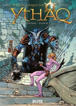 Die Schiffbrüchigen von Ythaq 16 