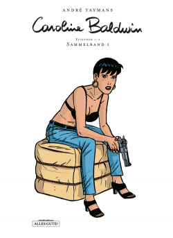 Caroline Baldwin Gesamtausgabe 01 