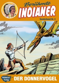 Berühmte Indianer Sonderband 03 