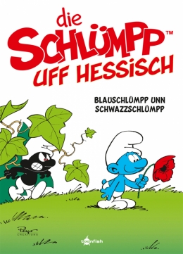 Die Schlümpfe Mundart 01: Die Schlümpp uff Hessisch 1 
