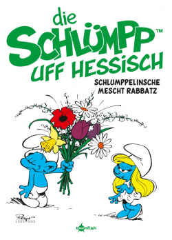 Die Schlümpfe Mundart 04: Die Schlümpp uff Hessisch 02 