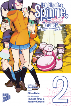 Ich bin eine Spinne, na und? Die vier Schwestern 02 