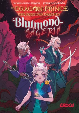 Dragon Prince - Der Prinz der Drachen 02 