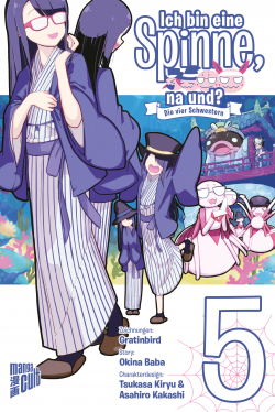 Ich bin eine Spinne, na und? Die vier Schwestern 05 