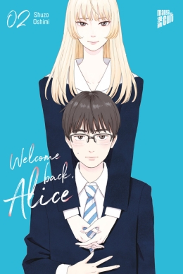 Welcome back, Alice 02 