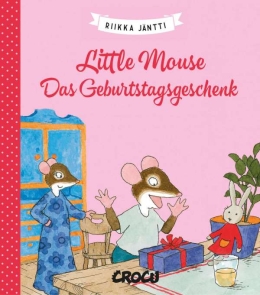 Little Mouse 04 - Das Geburtstagsgeschenk 