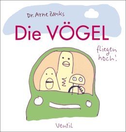 Die Vögel - fliegen hoch! 