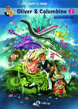 Oliver & Columbine Gesamtausgabe 02 