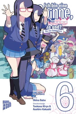 Ich bin eine Spinne, na und? Die vier Schwestern 06 