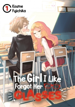 The Girl I Like Forgot Her Glasses 01 