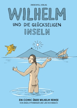 Wilhelm und die glückseligen Inseln 