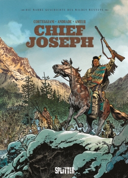 Die wahre Geschichte des Wilden Westens: Chief Joseph 
