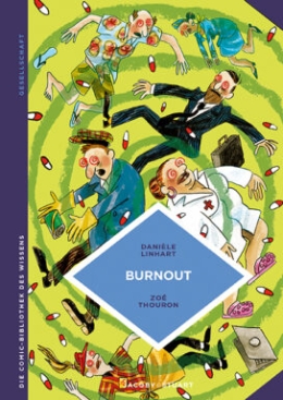 Die Comic-Bibliothek des Wissens: Burnout 