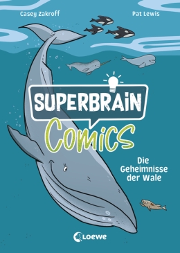 Superbrain-Comics - Die Geheimnisse der Wale 