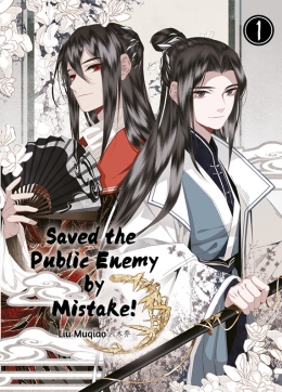 Saved the Public Enemy by Mistake 01 
