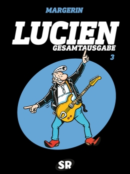 Lucien Gesamtausgabe 03 
