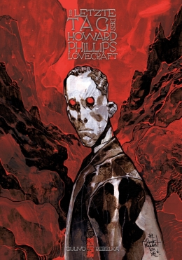 Der letzte Tag des Howard Phillips Lovecraft 