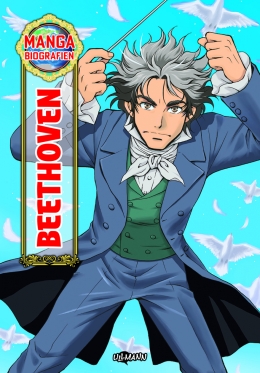 Manga Biografien: Beethoven 
