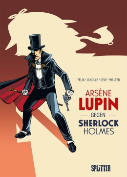 Arsène Lupin gegen Sherlock Holmes 