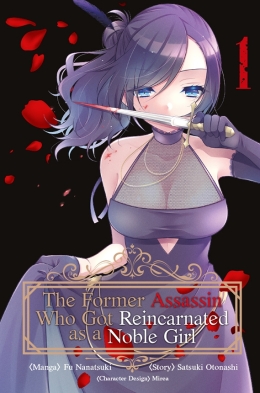 The Former Assassin Who Got Reincarnated as a Noble Girl 01 