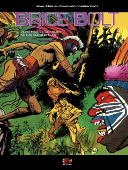 Jean-Michel Charlier präsentiert 01: Brice Bolt 