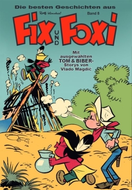 Die besten Geschichten aus Fix und Foxi 08 