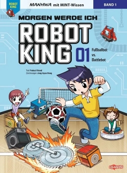MANHWA mit coolem MINT-Wissen: Morgen werde ich Robot King 01 