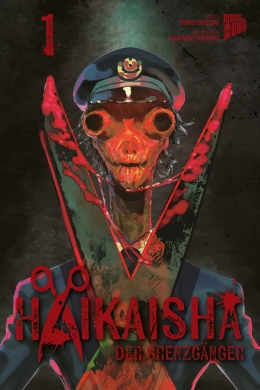 Haikaisha - Der Grenzgänger 1-2, komplett 