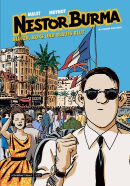 Nestor Burma: Blüten, Koks und blaues Blut (Neue Edition) 