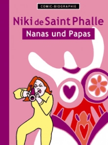 Comic-Biografie - Niki de Saint Phalle 
