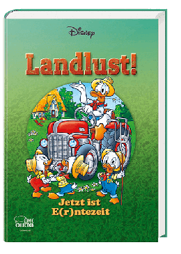 Enthologien 37 - Landlust! - Jetzt ist E(r)ntezeit 