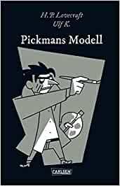 Die Unheimlichen 10: Pickmans Modell 
