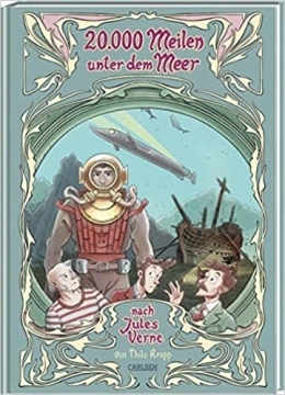 20.000 Meilen unter dem Meer: Der Literaturklassiker von Jules Verne als Graphic Novel 